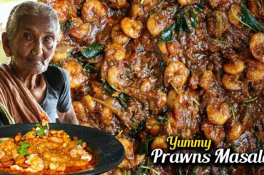Prawn Masala Curry  | Yummy Prawns Recipe By Granny Mastanamma