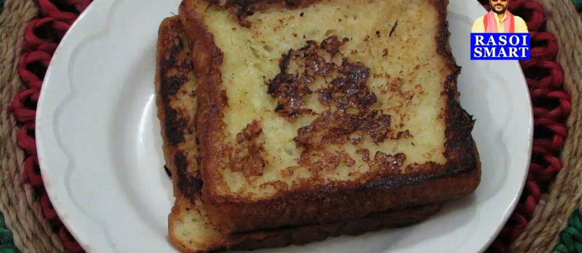 Bombay toast - Is inspired by French toast recipe.