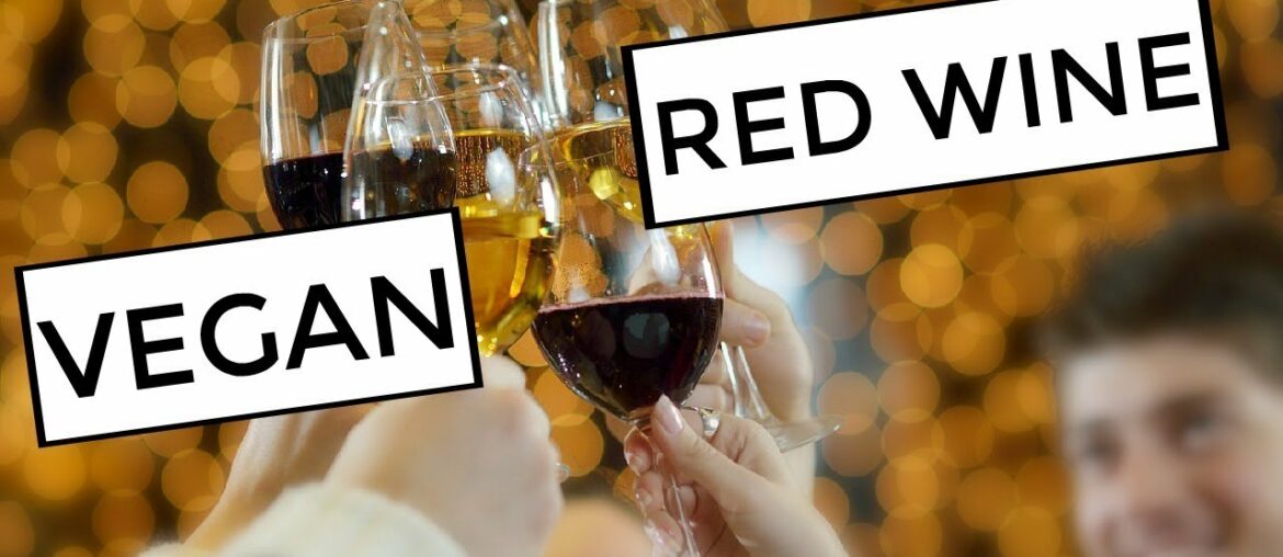 4 Vegan Red Wines under $20 4 Vegan Red Wines under $20