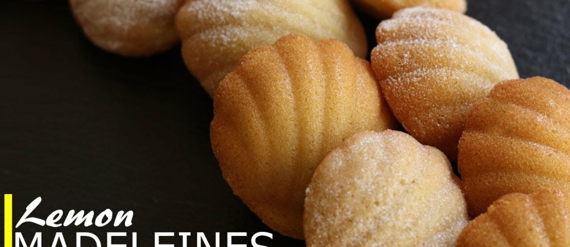 Madeleine Recipe (Soft French Butter Cakes) | Homemade Madeleines with Lemon Flavour