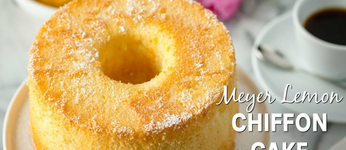 How To Make Meyer Lemon Chiffon Cake (Recipe) マイヤーレモンシフォンケーキの作り方（レシピ）