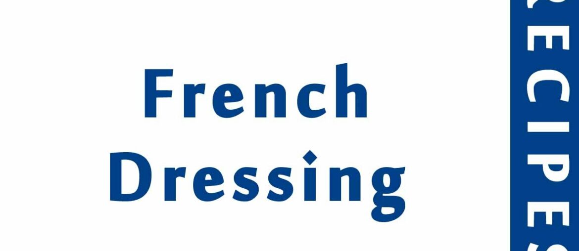 French Dressing | RECIPES TO LEARN | EASY RECIPES