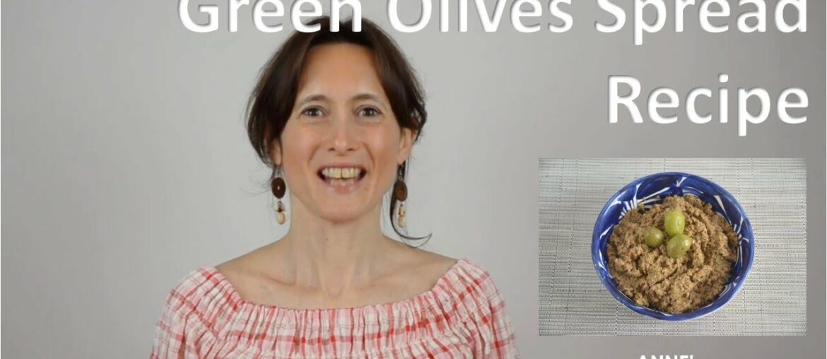 Green Olives Spread Recipe (French Tapenade) Green Olives Spread Recipe (French Tapenade)