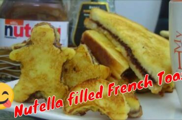 Nutella Filled and Simple French Toast recipes