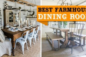 80+ Farmhouse Dining Room Design and Decor Ideas