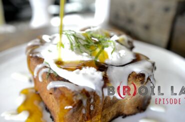 Mojito French Toast Recipe B(R)OIL LA - Episode 3