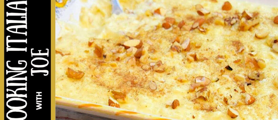 Worlds Best Rice Pudding Recipe Cooking Italian with Joe Worlds Best Rice Pudding Recipe Cooking Italian with Joe
