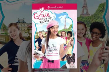 American Girl: Grace Stirs Up Success