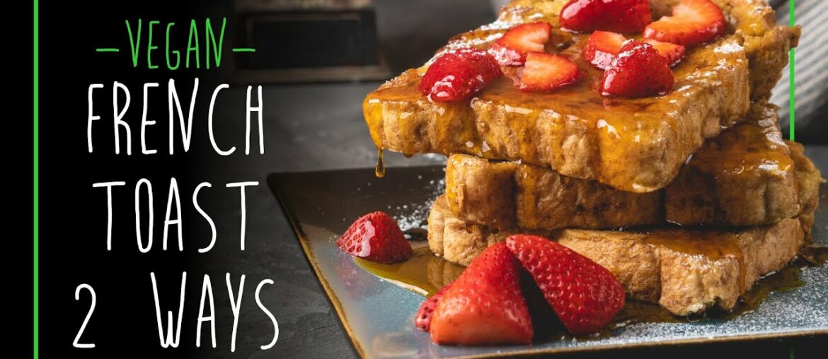 French Toast 2 Ways – Your Mom's Favorite Channel French Toast 2 Ways - Your Mom's Favorite Channel