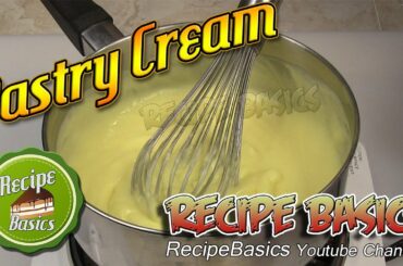 French Pastry Cream Recipe / Crème pâtissière