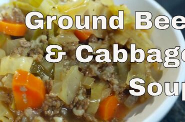 🔵 Ground Beef and Cabbage Soup Recipe ||  Glen & Friends Cooking