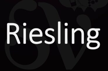 How to Pronounce Riesling? German Wine Pronunciation