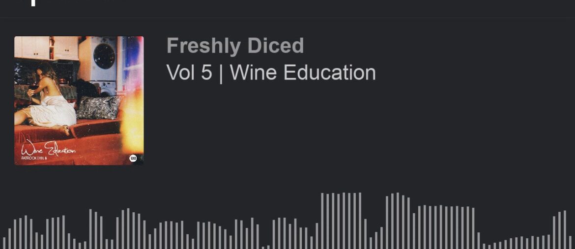 Vol 5 | Wine Education