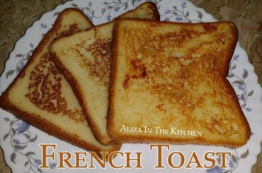 French Toast | How to Make French Toast | French Toast Recipe