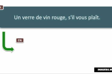 Say it in French # A glass of red wine