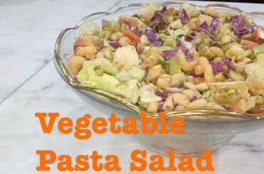 Vegetables Pasta Salad Recipe | Easy Pasta Salad Recipe | How to Make Veggie Salad | Lively Skills