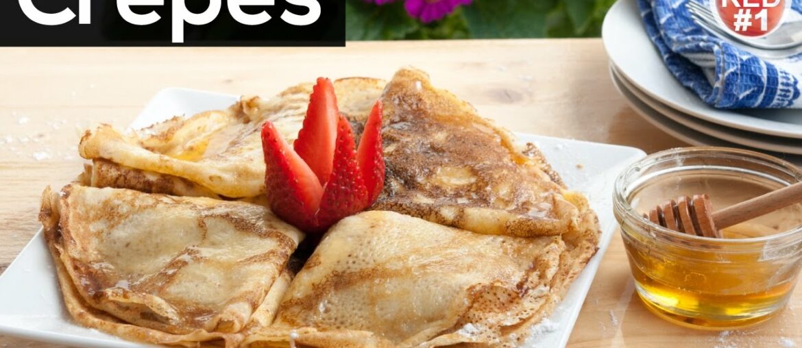 French Crepes Recipe French Crepes Recipe