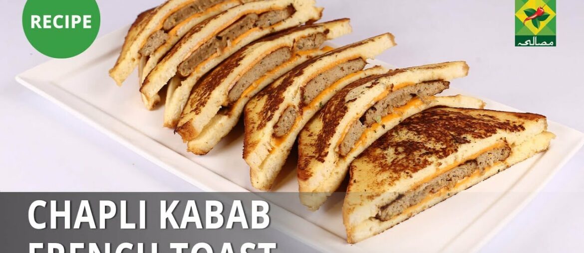 Chapli Kabab French Toast Recipe | Mehboob's Kitchen | Mehboob Khan |Fusion Food Chapli Kabab French Toast Recipe | Mehboob's Kitchen | Mehboob Khan |Fusion Food