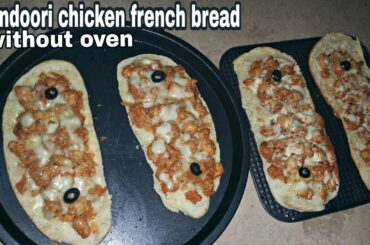 Chicken Tandoori  french bread recipe / Without oven / easy quick & tasty / Kitchen with Ahmed