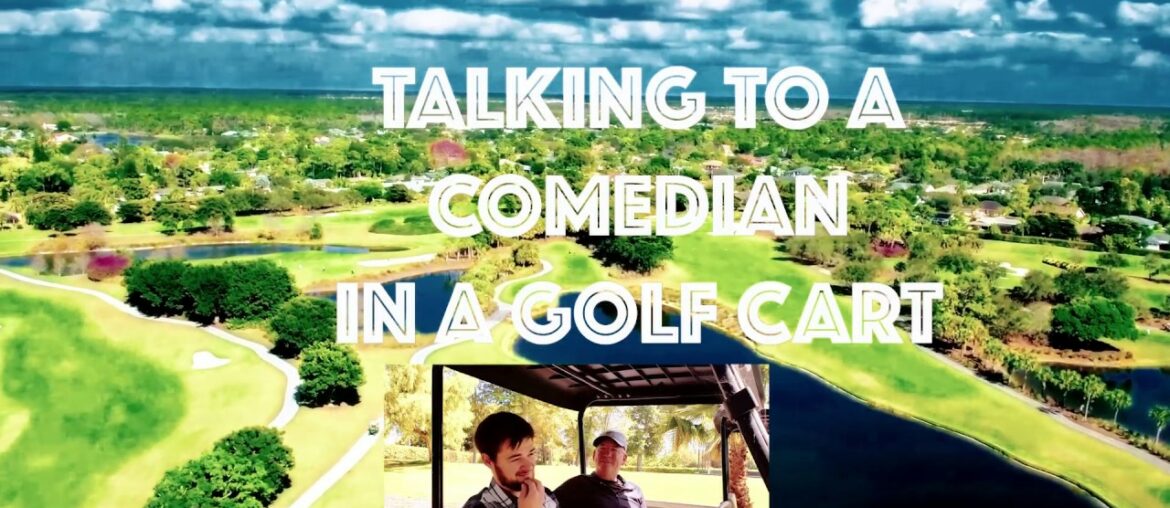 Comedians In a Golf Cart - Not Fine Dining