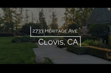2733 Heritage Ave, Clovis CA 93619