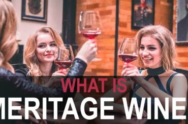 What is Meritage Wine? Explained