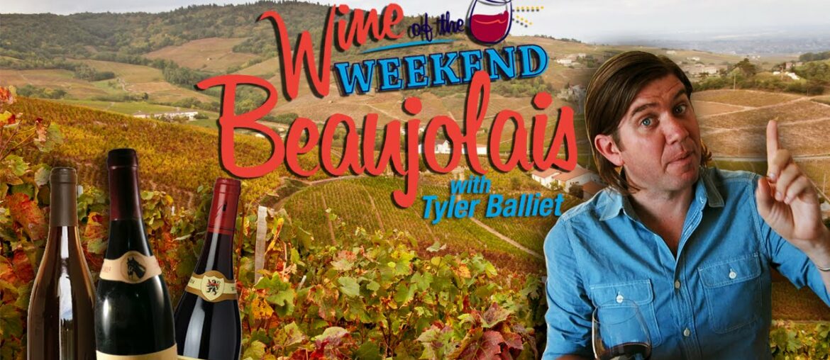 Wine Of The Weekend: Beaujolais