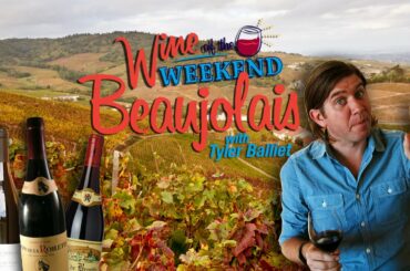 Wine Of The Weekend: Beaujolais