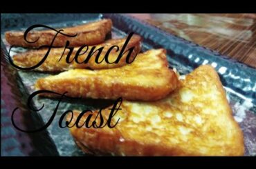French Toast|How to make french toast