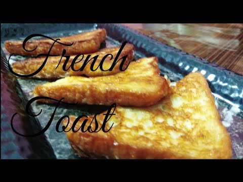 French Toast|How to make french toast French Toast|How to make french toast