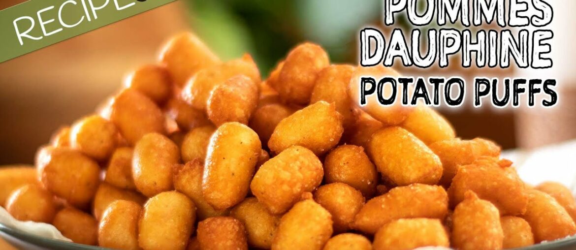 Potato Puffs or Pommes Dauphine Potato Puffs or Pommes Dauphine