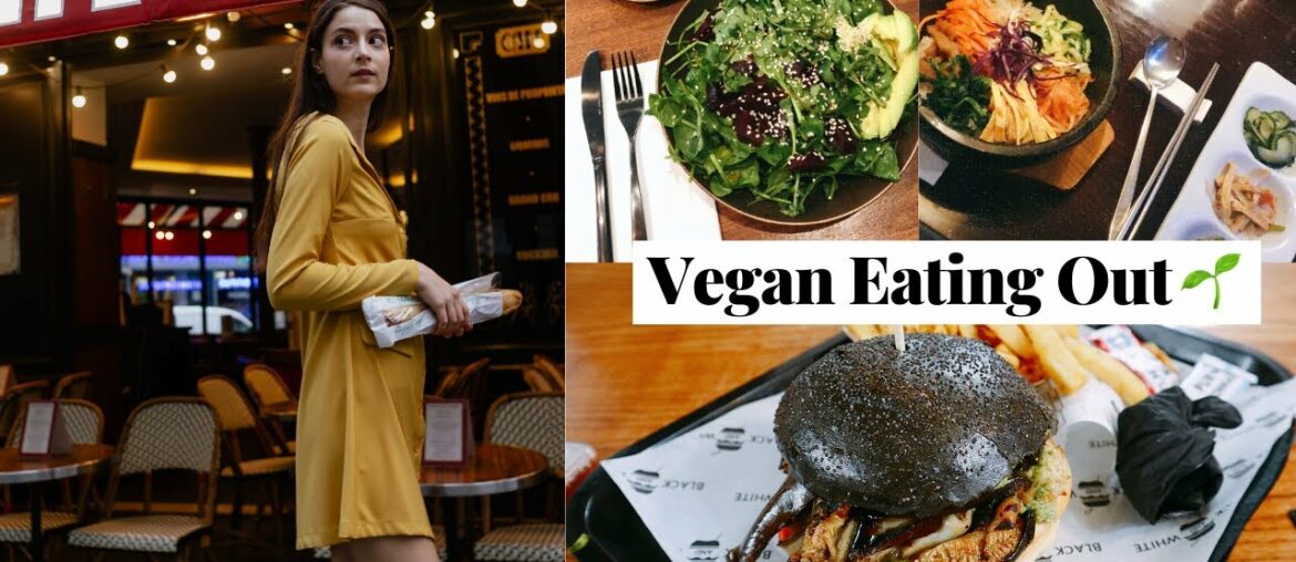 WHAT I EAT IN A WEEK | Vegan Eating Out in Paris 🌱