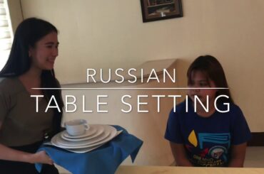 TABLE SETTING| American Style, French Style, Russian Style