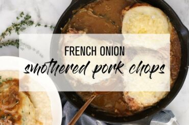 French Onion Smothered Pork Chops