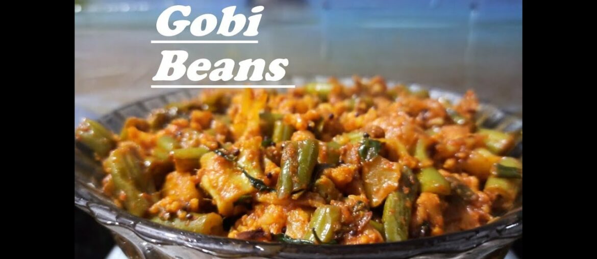 French beans gobi Ki sabji recipe | How to make | बीन्स गोभी की चटपटी सब्जी