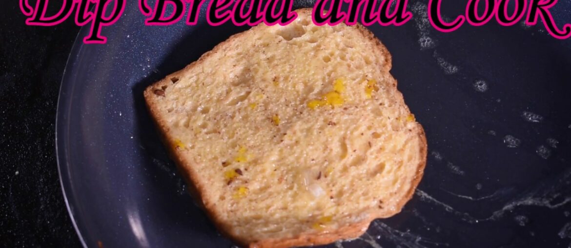 Easy French Toast Recipe|Fast Breakfast Serving at Home|Control the Ingredients to Eat Healthy