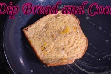 Easy French Toast Recipe|Fast Breakfast Serving at Home|Control the Ingredients to Eat Healthy