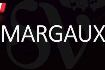 How to Pronounce Margaux? French Native Speaker Pronunciation