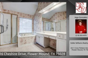 2216 Cheshire Drive, Flower Mound, TX 75028