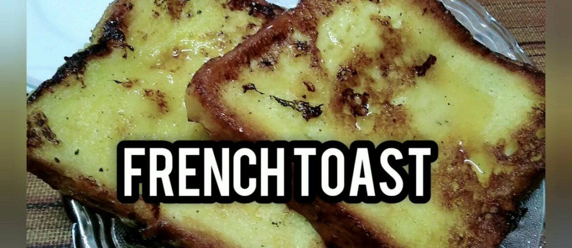 How to Make French Toast..Classic &Quick Recipe/Breakfast with French Toast