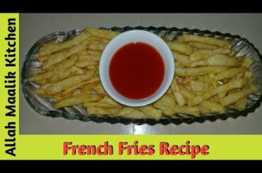 French Fries Recipe | Fries Recipe |By Allah maalik kitchen