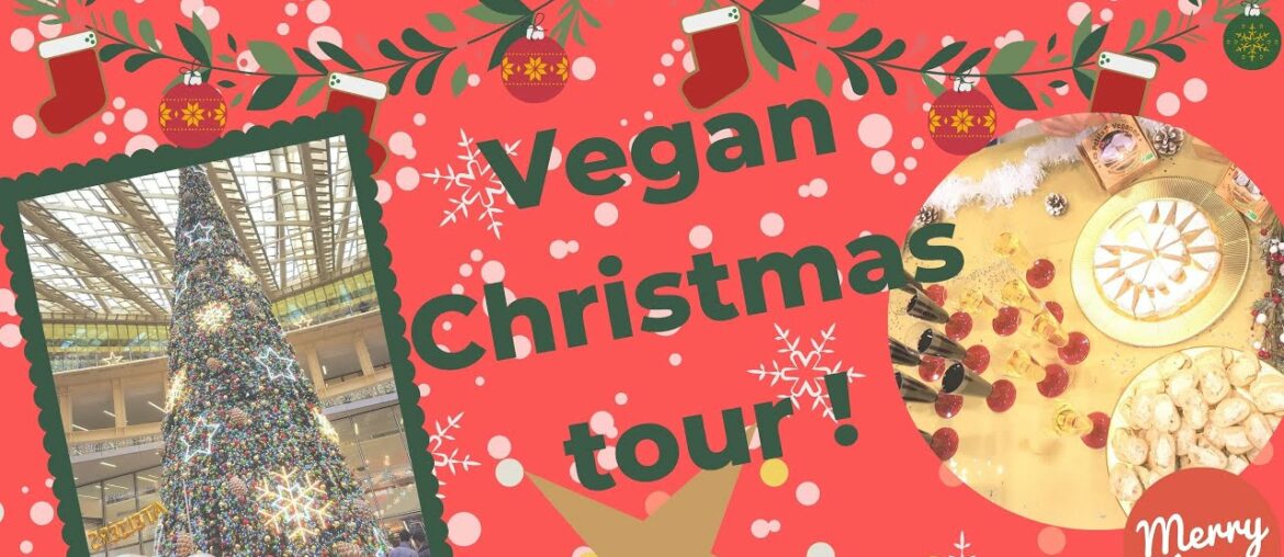 Vegan Christmas tour !