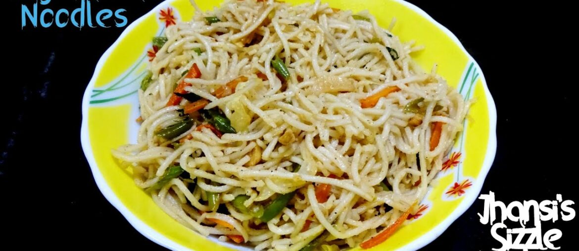 Vegetable Hakka Soft Noodles Indo-Chinese Style - Simple & easy recipes for new cooks