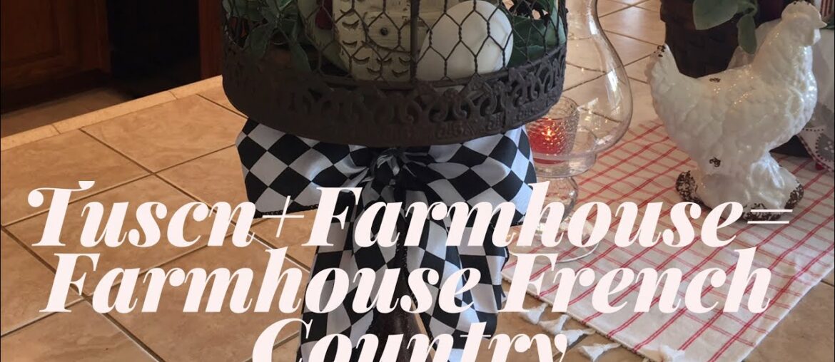 LOOK Tuscan+FarmHouse=Farmhouse  French Country! SO Cute!