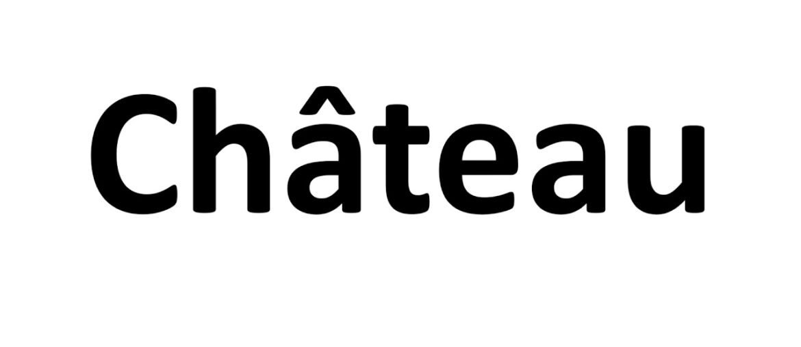 How to Pronounce Chateau? Meaning | French Pronunciation