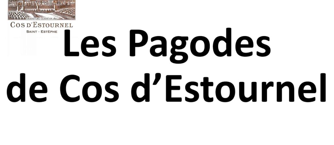 How to Pronounce Les Pagodes de Cos d'Estournel? How to Pronounce Les Pagodes de Cos d'Estournel?