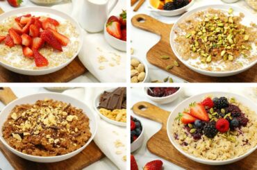 4 Delicious Oatmeal Recipes | Easy Breakfast Ideas