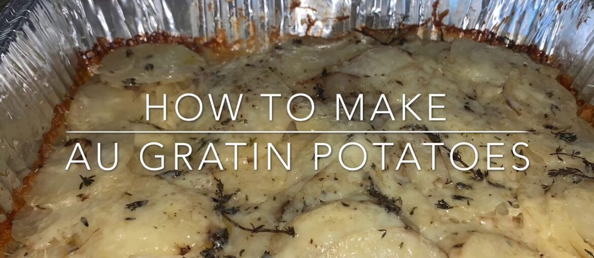 French 2 Recipe Project - Au Gratin Potatoes