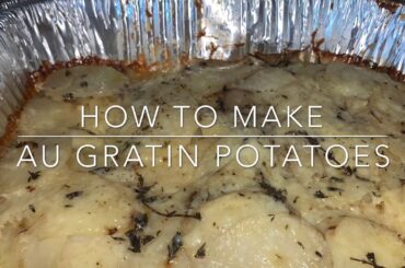 French 2 Recipe Project - Au Gratin Potatoes