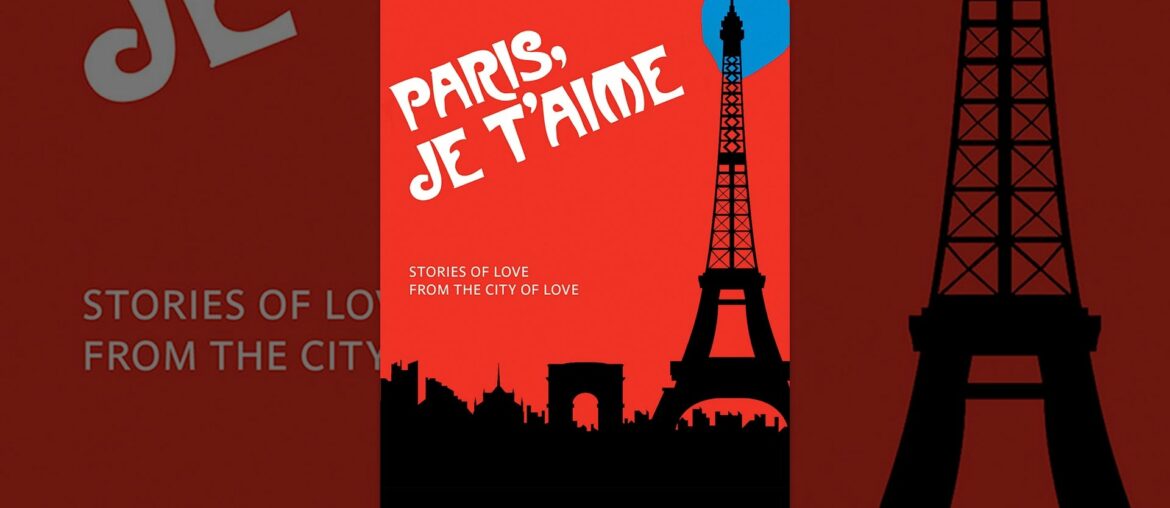 Paris, je t'aime